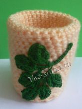 МК - Вторая жизнь предметов (обвязываем крючком)